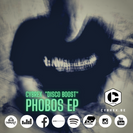CYBREX - Phobos EP - 03 Disco Boost (bandcamp)